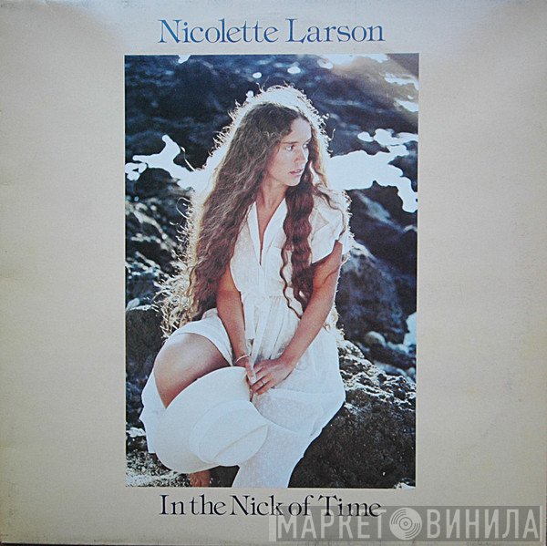Nicolette Larson - In The Nick Of Time