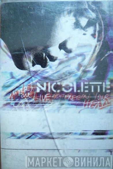 Nicolette  - Let No-One Live Rent Free In Your Head