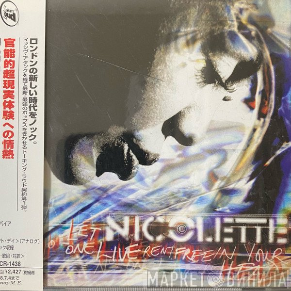 Nicolette  - Let No-One Live Rent Free In Your Head