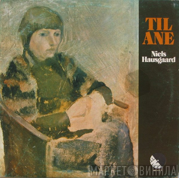 Niels Hausgaard  - Til Ane