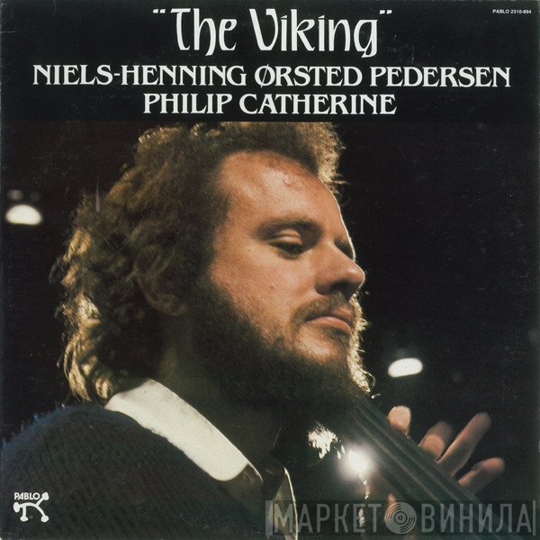 Niels-Henning Ørsted Pedersen / Philip Catherine  - The Viking