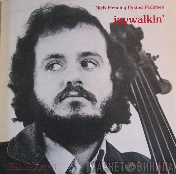 Niels-Henning Ørsted Pedersen  - Jaywalkin'
