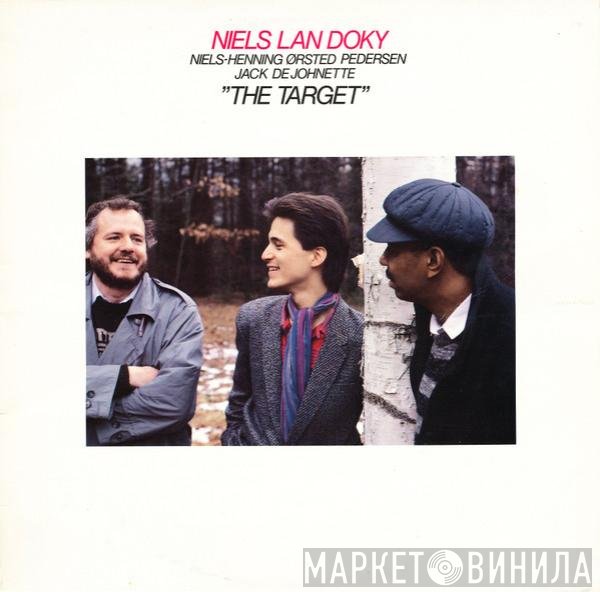 Niels Lan Doky And Niels-Henning Ørsted Pedersen And Jack DeJohnette  - The Target