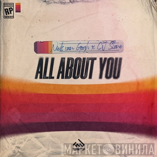 Niels Van Gogh x CJ Stone  - All About You
