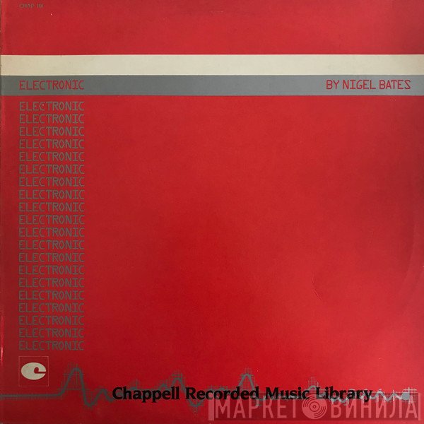 Nigel Bates  - Electronic