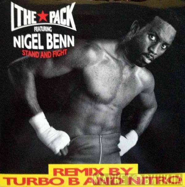Nigel Benn, The Pack - Stand & Fight (Remix By Turbo B And Nitro)