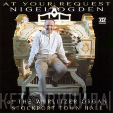 Nigel Ogden - At Your Request