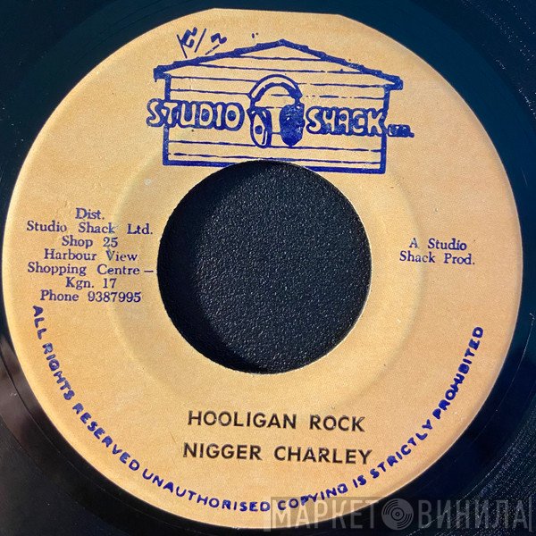 Nigger Charley - Hooligan Rock
