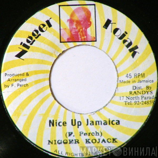 Nigger Kojak - Nice Up Jamaica