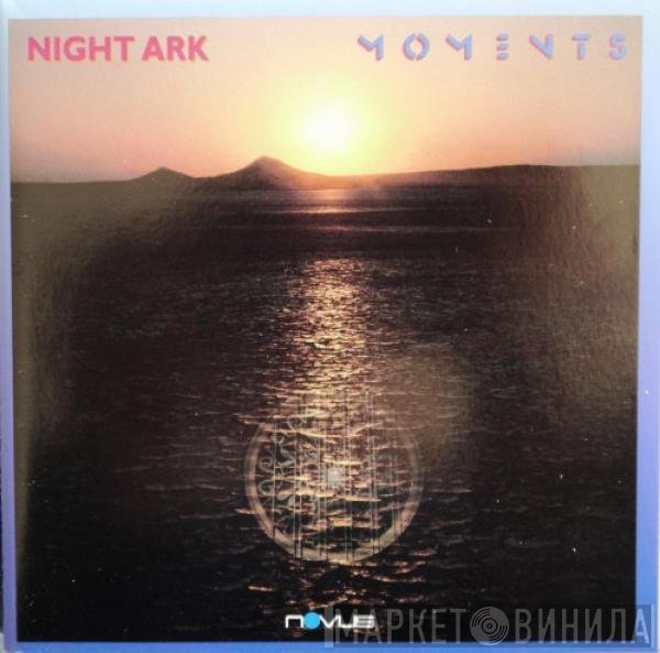 Night Ark  - Moments