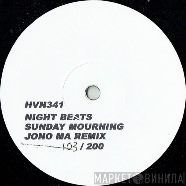 Night Beats - Sunday Mourning (Jono Ma Remix)