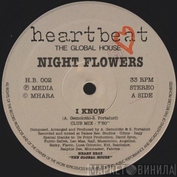 Night Flowers - I Know