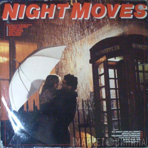  - Night Moves
