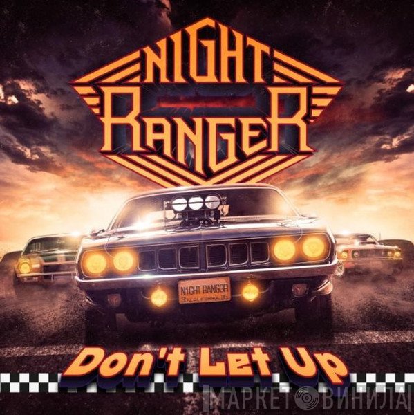 Night Ranger  - Don't Let Up