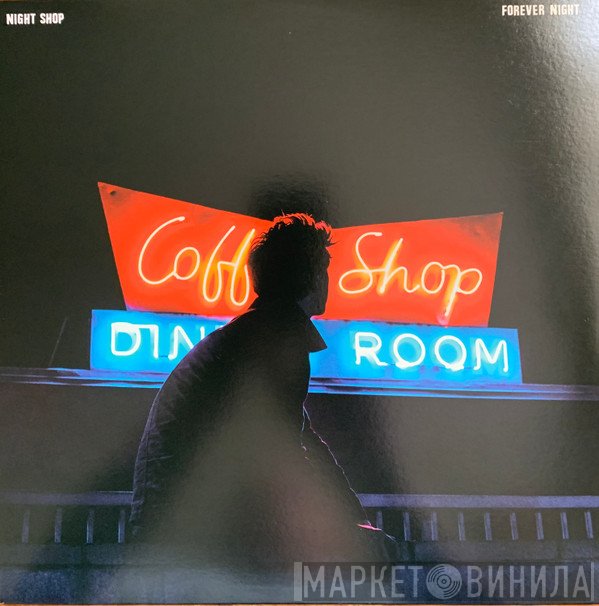 Night Shop - Forever Night