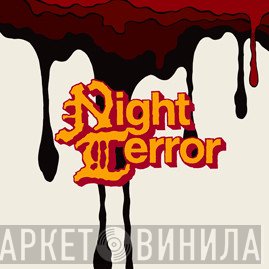 Night Terror  - Night Terror