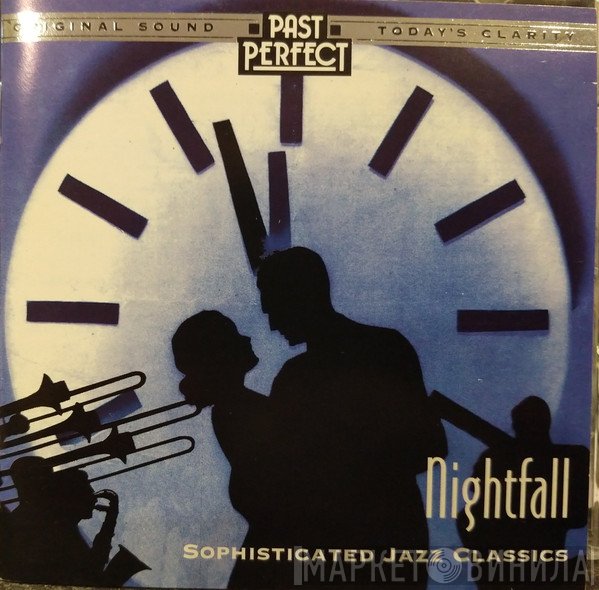  - Nightfall - Sophisticated Jazz Classics