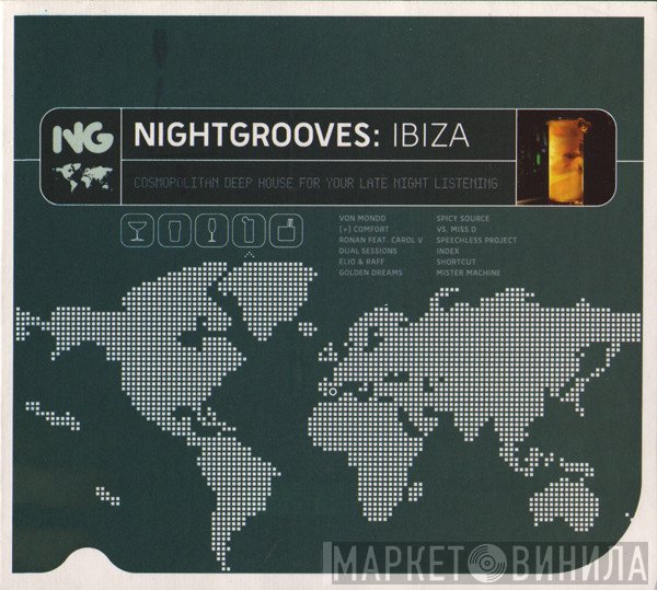  - Nightgrooves: Ibiza
