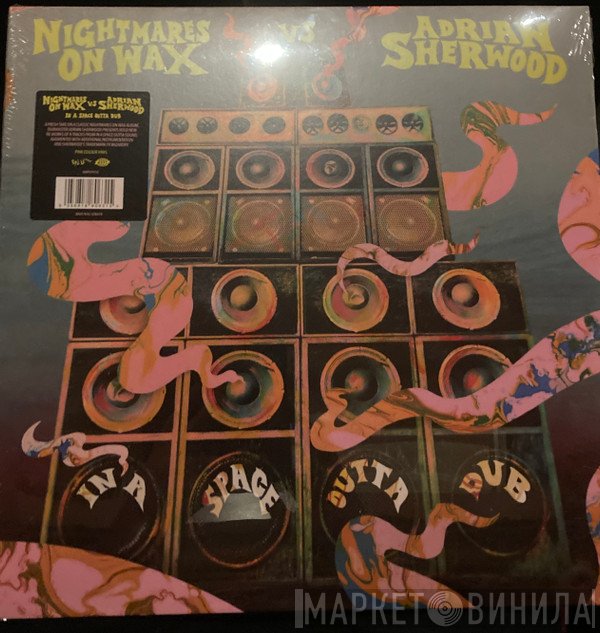 Nightmares On Wax, Adrian Sherwood - In A Space Outta Dub