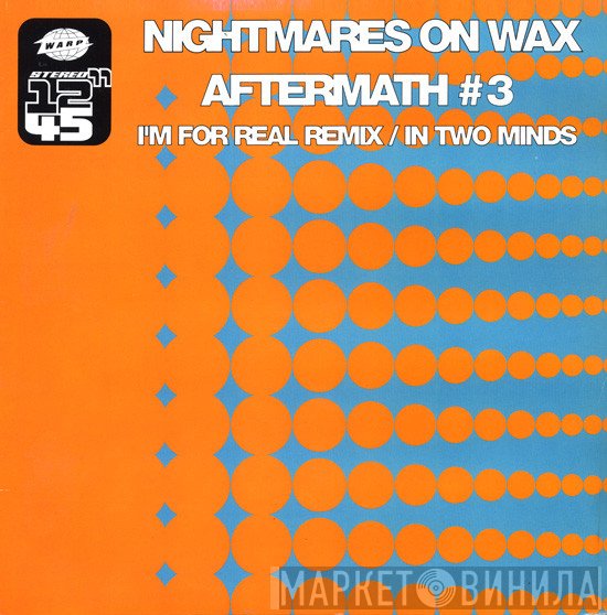 Nightmares On Wax  - Aftermath #3