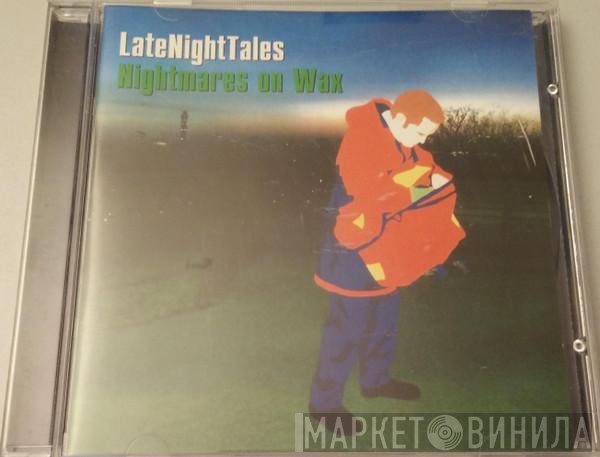 Nightmares On Wax  - LateNightTales