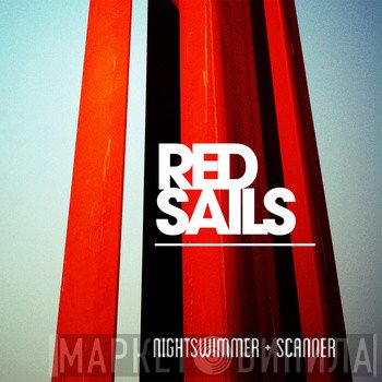 Nightswimmer + Scanner  - Red Sails