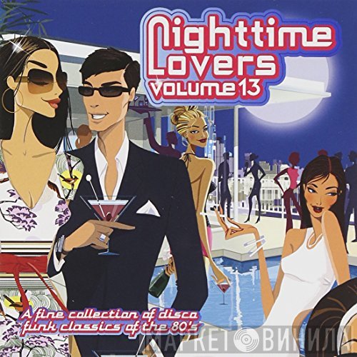  - Nighttime Lovers Volume 13