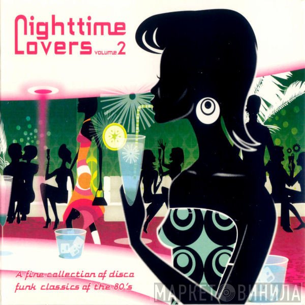  - Nighttime Lovers Volume 2
