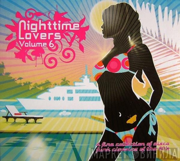  - Nighttime Lovers Volume 6