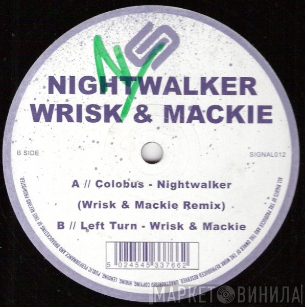Nightwalker, Wrisk & Mackie - Colobus (Wrisk & Mackie Remix) / Left Turn
