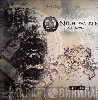 Nightwalker  - The Secret Scrolls LP (Chapter 2)