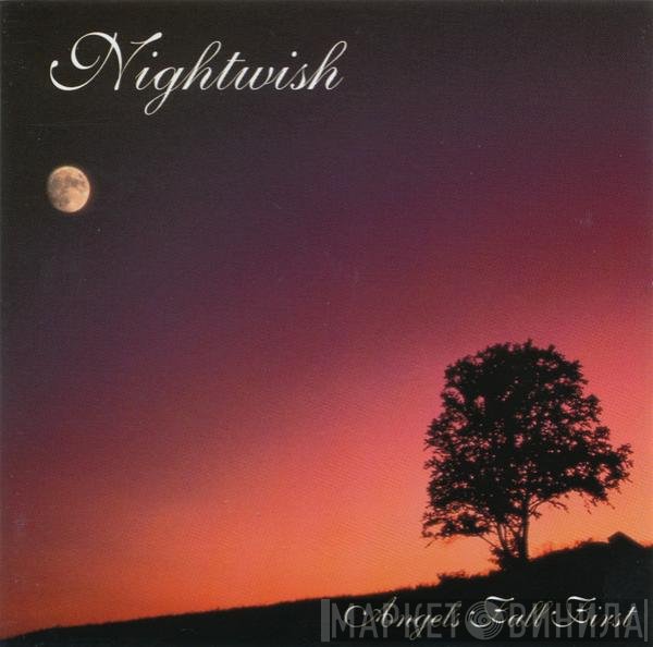Nightwish  - Angels Fall First