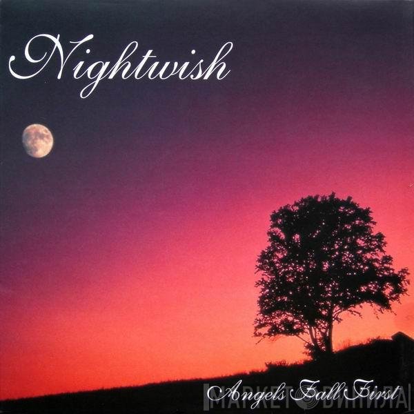 Nightwish  - Angels Fall First