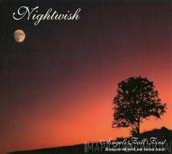 Nightwish  - Angels Fall First