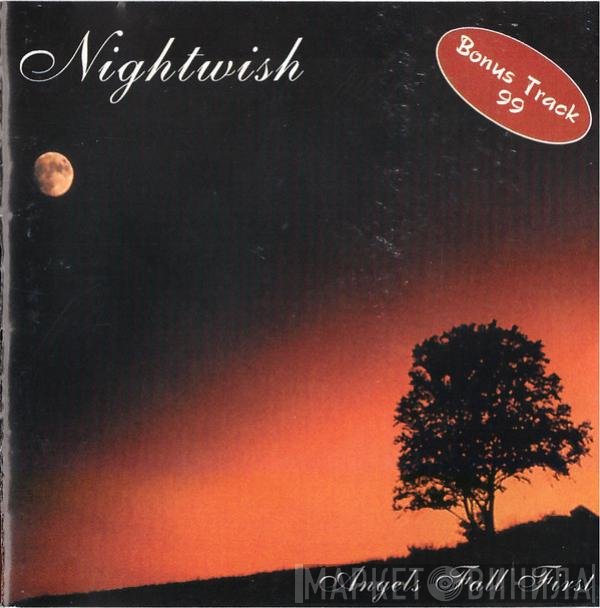 Nightwish  - Angels Fall First