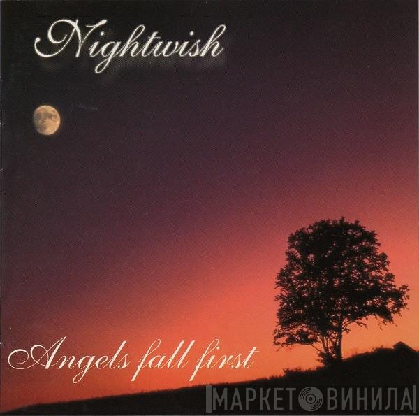 Nightwish  - Angels Fall First