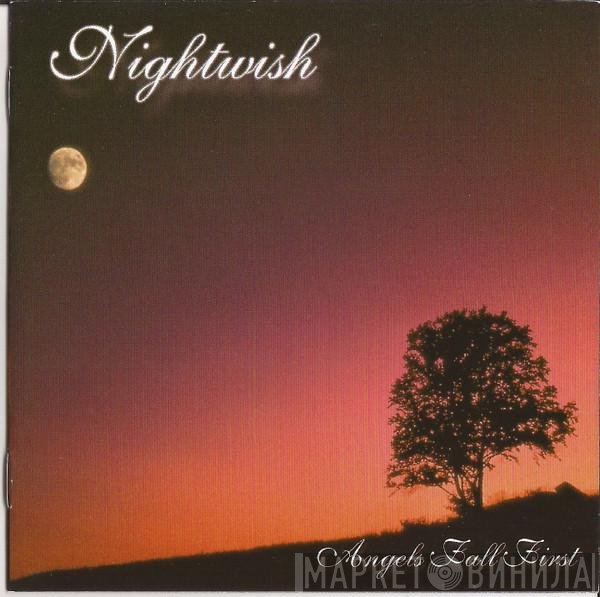 Nightwish  - Angels Fall First