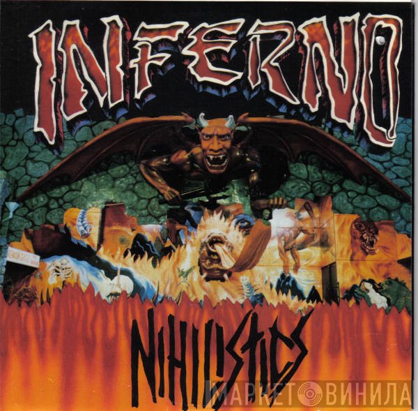 Nihilistics  - Inferno