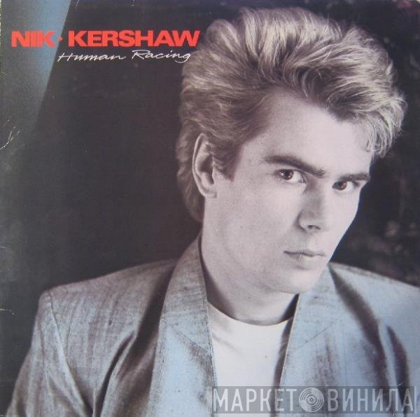 Nik Kershaw  - Human Racing
