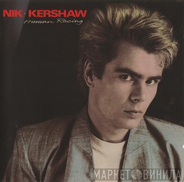 Nik Kershaw  - Human Racing