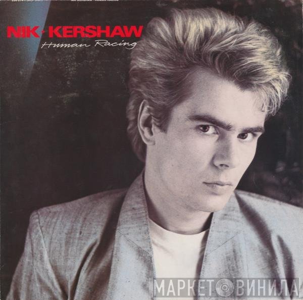 Nik Kershaw  - Human Racing