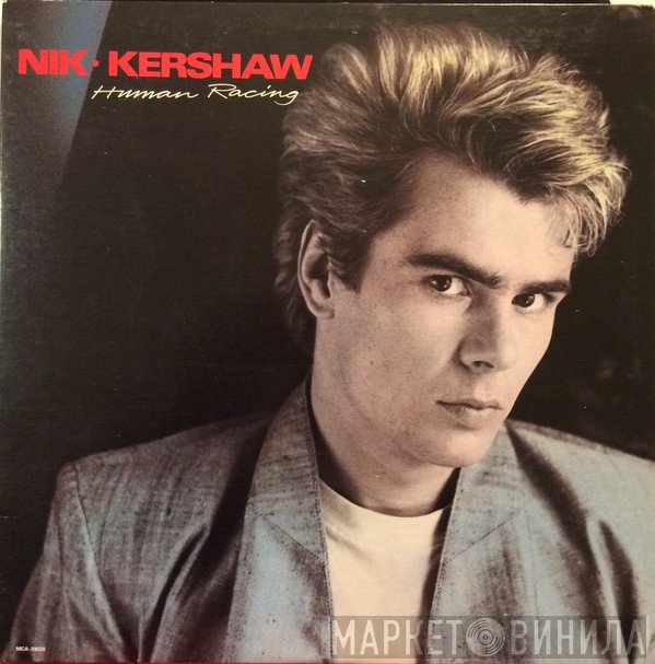 Nik Kershaw  - Human Racing
