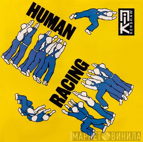 Nik Kershaw  - Human Racing