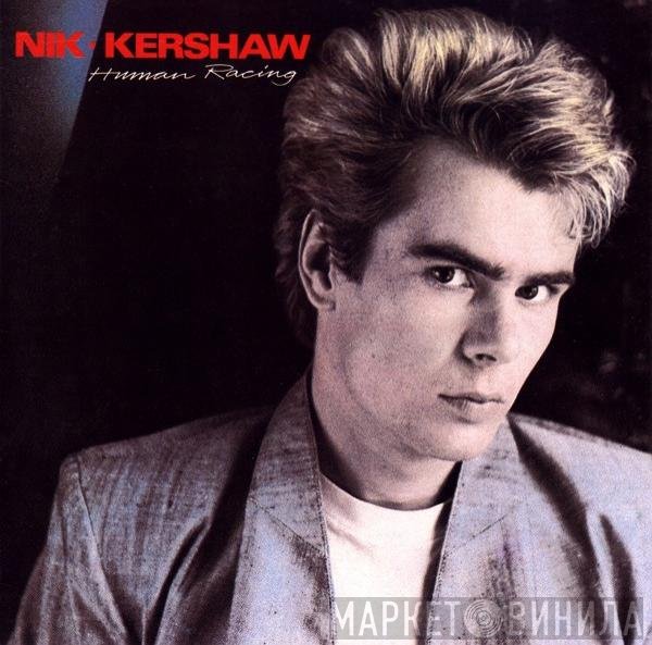 Nik Kershaw  - Human Racing