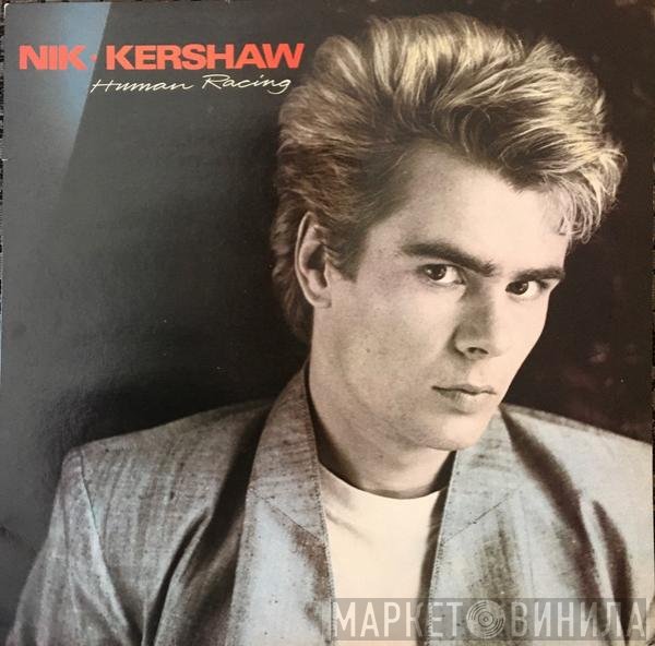 Nik Kershaw  - Human Racing