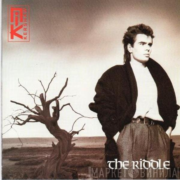 Nik Kershaw  - The Riddle