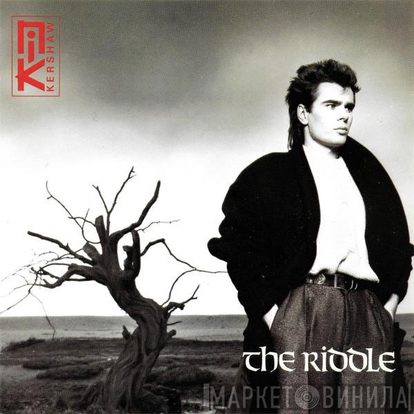 Nik Kershaw  - The Riddle