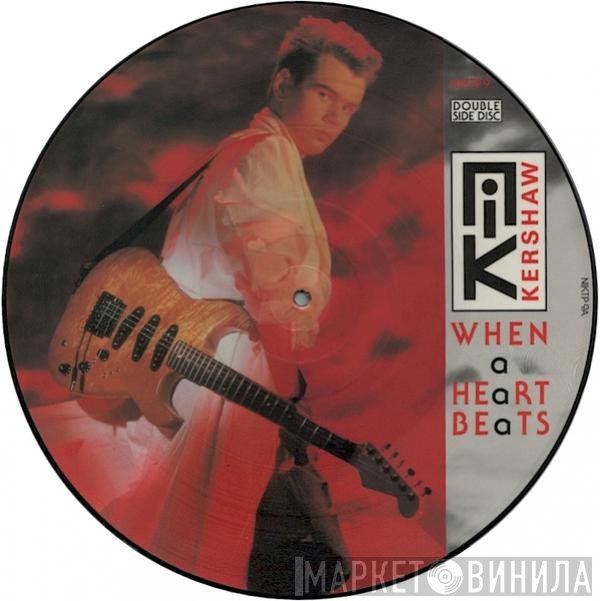 Nik Kershaw - When A Heart Beats