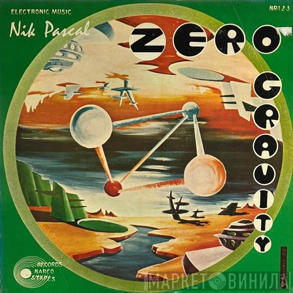 Nik Pascal  - Zero Gravity