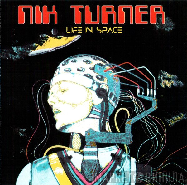 Nik Turner  - Life In Space